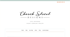 Desktop Screenshot of churchstreetdesigns.com